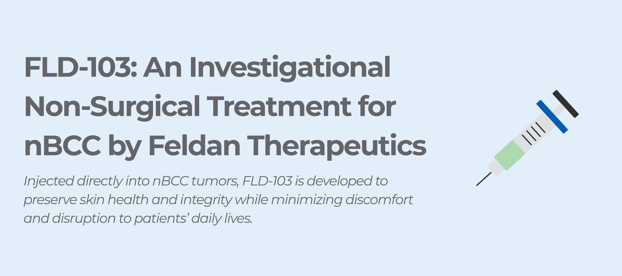 FLD-103 for Basal Cell Carcinoma FLD-103 for Basal Cell Carcinoma